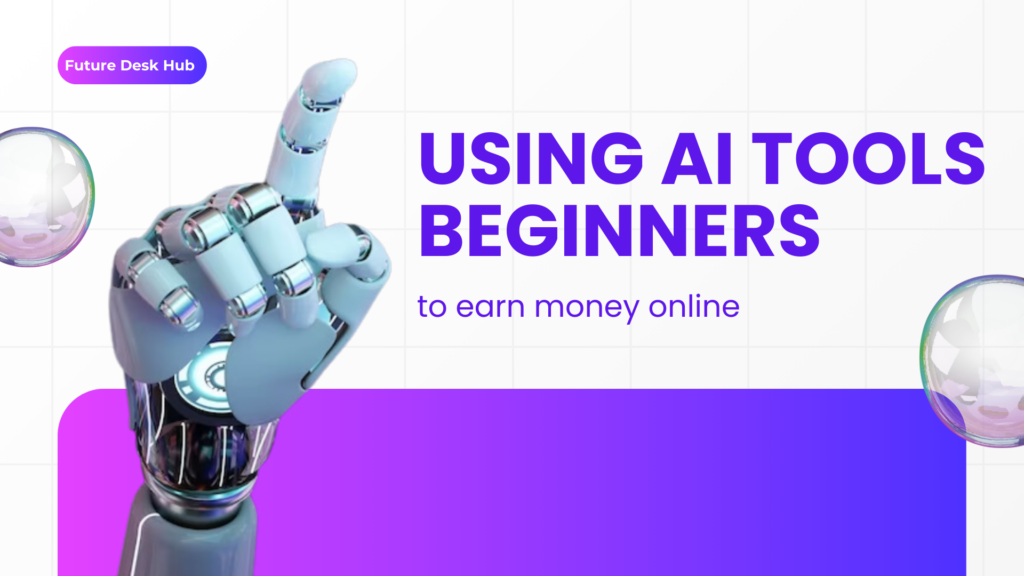 using AI tools for content writing beginners